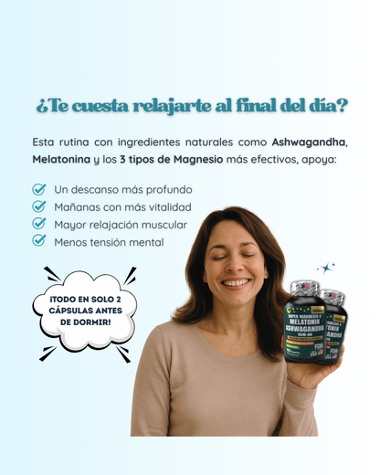 Súper Magnesio, Melatonina y Ashwagandha X2